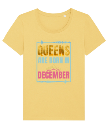 Queens Are Born In December  Jojoba