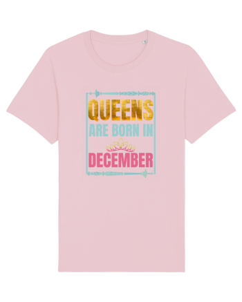 Queens Are Born In December  Cotton Pink