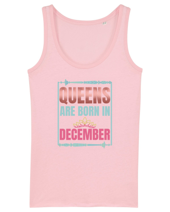 Queens Are Born In December  Cotton Pink