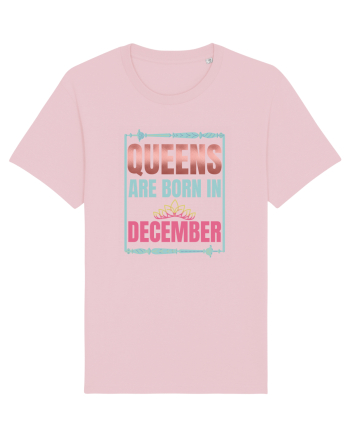 Queens Are Born In December  Cotton Pink
