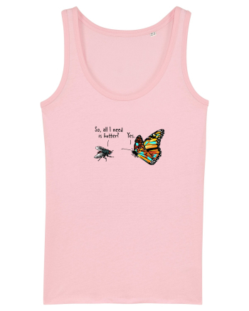 So, all you need is butter! Cotton Pink