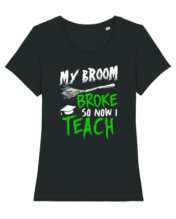Now I teach Black