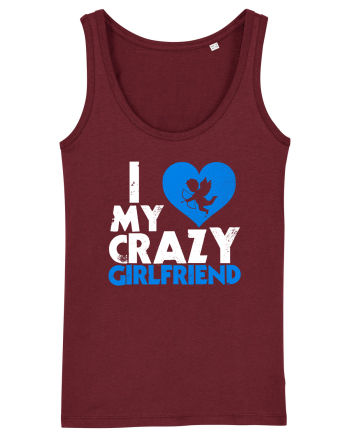 Crazy girlfriend Burgundy