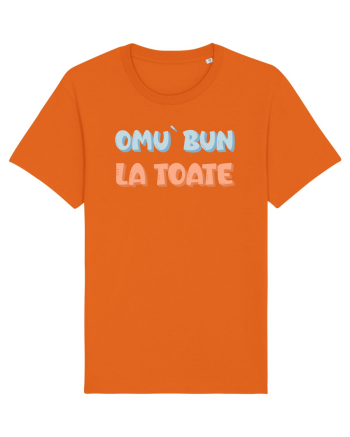 Omu` bun la toate Bright Orange