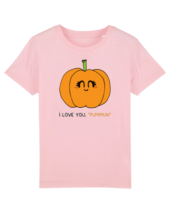 I love you, PUMPKIN Cotton Pink