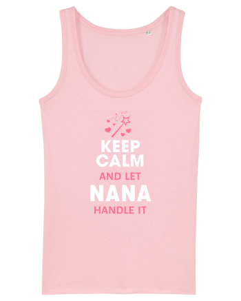 Let Nana handle it Cotton Pink
