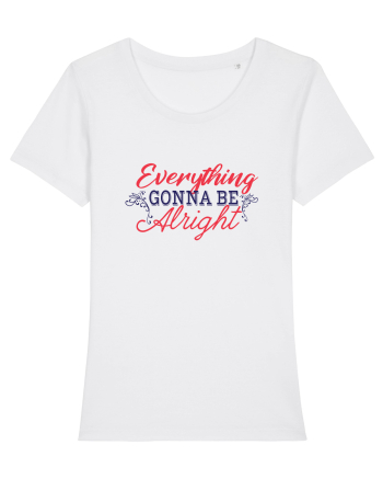 Everything gonna be alright White