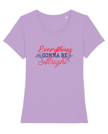 Everything gonna be alright Lavender Dawn