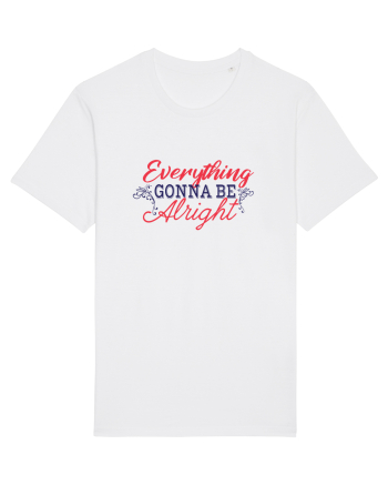 Everything gonna be alright White