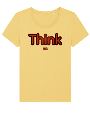 Think BIG  Jojoba