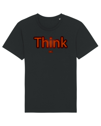 Think BIG  Black