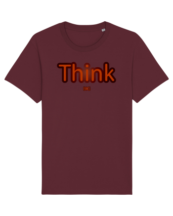 Think BIG  Burgundy