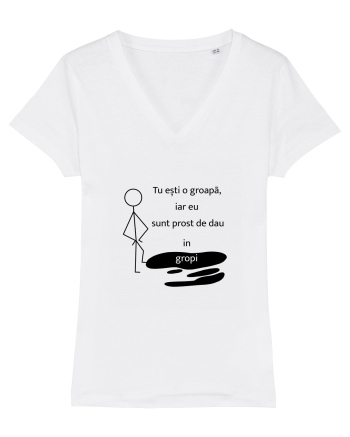 Tu ești o groapa, iar eu sunt prost de dau in gropi  White