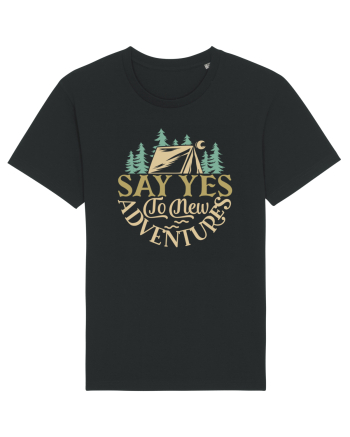 Say yes to new adventures Black