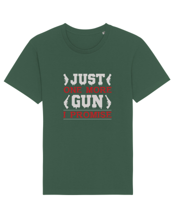 Just One More Gun I Promise Bottle Green