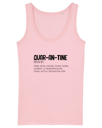 Quarantine Noun Cotton Pink