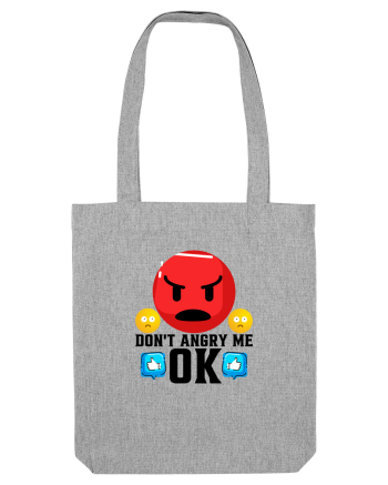 Don't Angry Me Heather Grey
