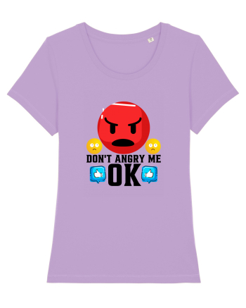 Don't Angry Me Lavender Dawn