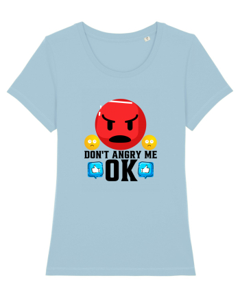 Don't Angry Me Sky Blue