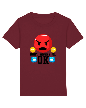 Don't Angry Me Burgundy