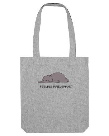 Feeling Irrelephant Heather Grey