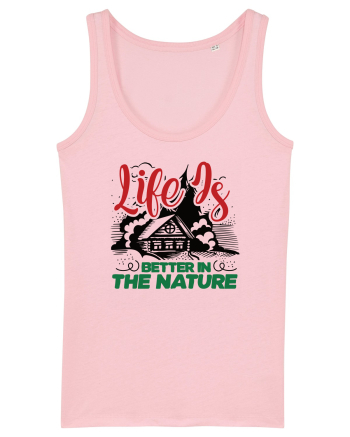 Life is better in the nature Cotton Pink