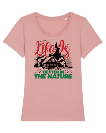 Life is better in the nature Canyon Pink