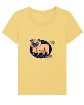 Pugs Are Awesome Jojoba