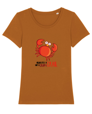 Absolutely A Crab, Not A Crap! Roasted Orange