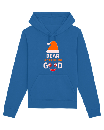 Dear Santa Define Good Royal Blue
