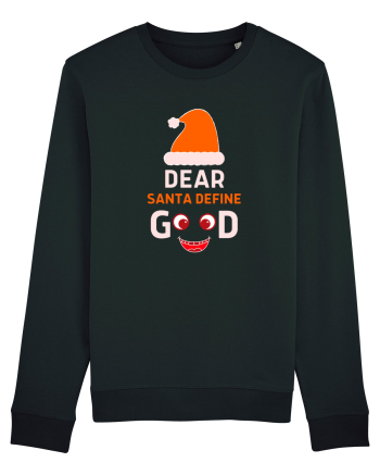 Dear Santa Define Good Black