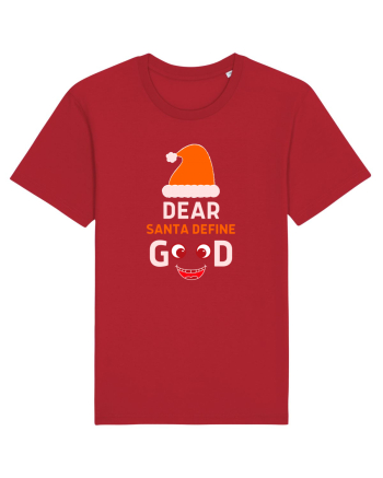 Dear Santa Define Good Red