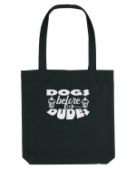 Dogs Before Dudes Sacoșă textilă
