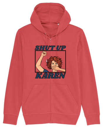 Shut Up Karen Meme Carmine Red