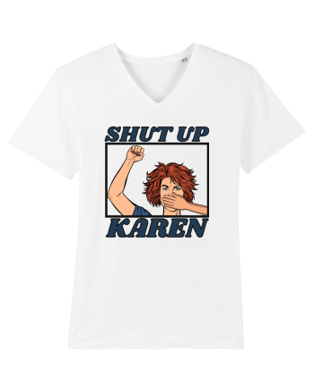 Shut Up Karen Meme White
