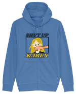 Shut Up Karen Meme Hanorac cu fermoar Unisex Connector