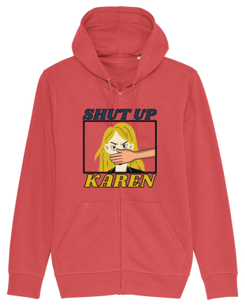Shut Up Karen Meme Carmine Red