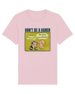 Shut Up Karen Meme Tricou mânecă scurtă Unisex Rocker