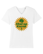 Shut Up Karen Meme Tricou mânecă scurtă guler V Bărbat Presenter
