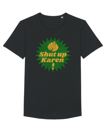 Shut Up Karen Meme Black