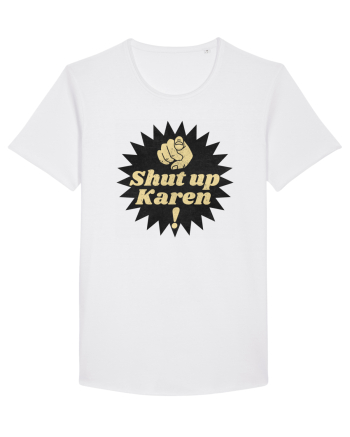 Shut Up Karen Meme White