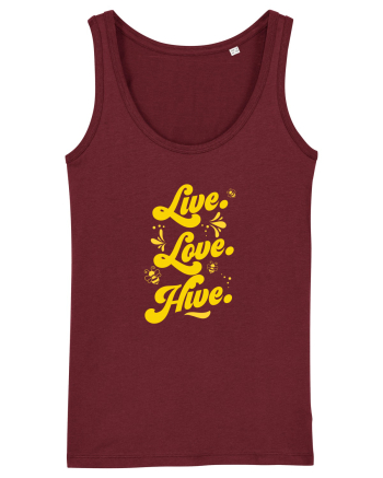Live Love Hive Burgundy