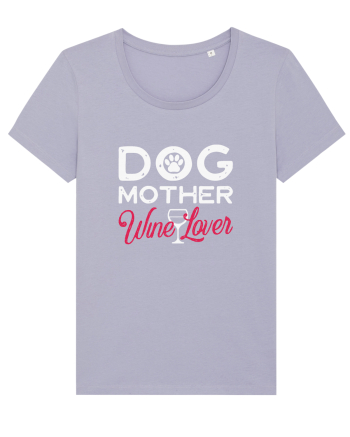 Dog Mother Wine Lover Lavender
