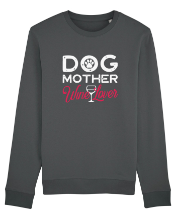 Dog Mother Wine Lover Anthracite