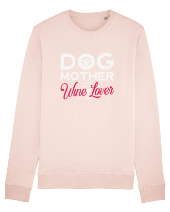 Dog Mother Wine Lover Candy Pink