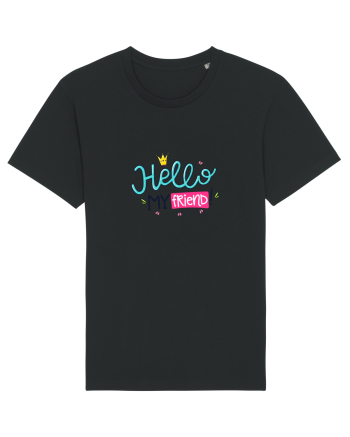Hello My Friend Black