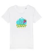I'm Sorry Tricou mânecă scurtă  Copii Mini Creator