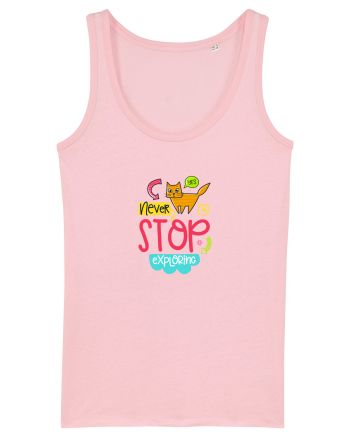 Never Stop Exploring Cotton Pink