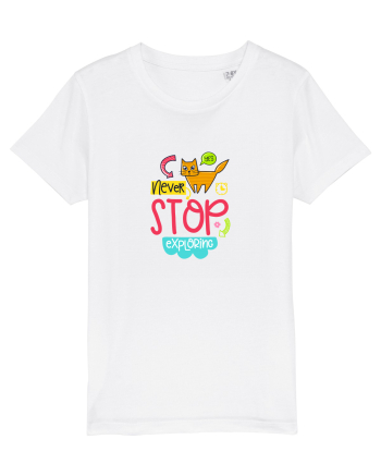 Never Stop Exploring White