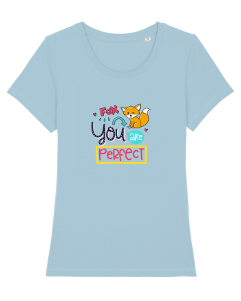 You are Perfect Sky Blue